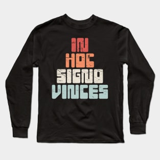 In Hoc Signo Vinces | Retro Knights Templar Crusader Long Sleeve T-Shirt